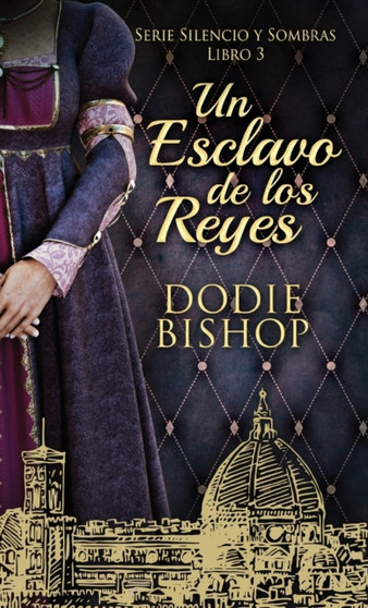 Un Esclavo de los Reyes : 3