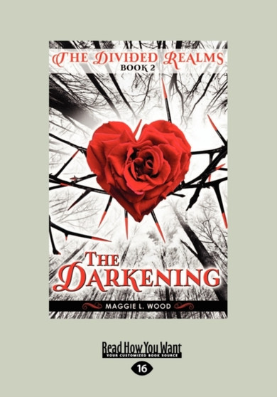 The Divided Realms, Book 2 : The Darkening