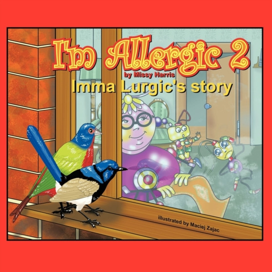 I'm Allergic 2 : Imma Lurgic's Story