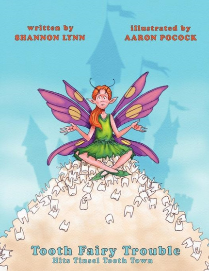 Tooth Fairy Trouble Hits Tinsel Tooth Town