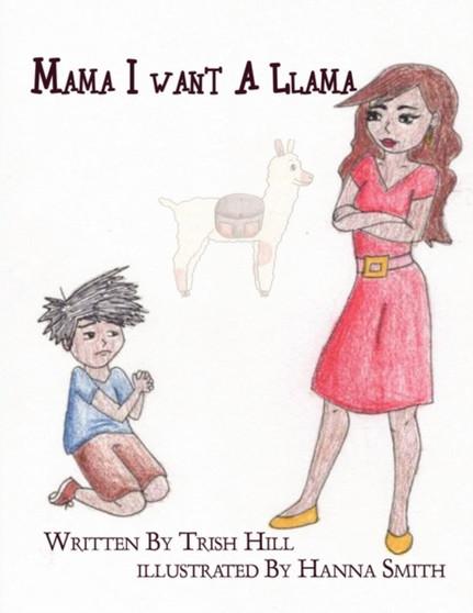 Mama I Want a Llama
