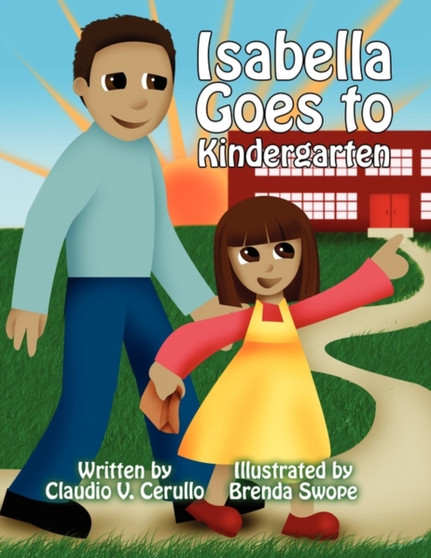 Isabella Goes to Kindergarten