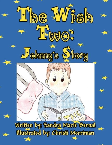 The Wish Two : Johnny's Story