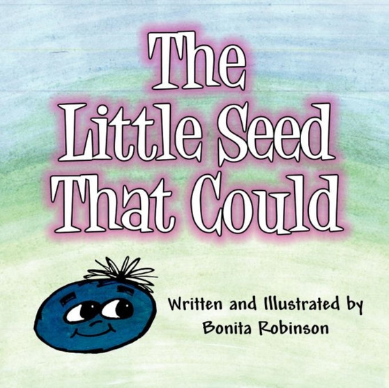 The Little Seed That Could