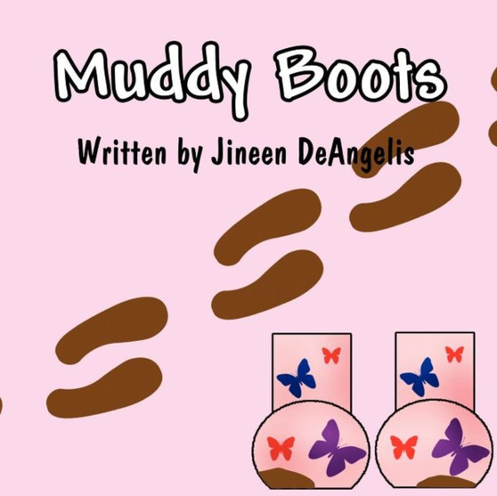 Muddy Boots