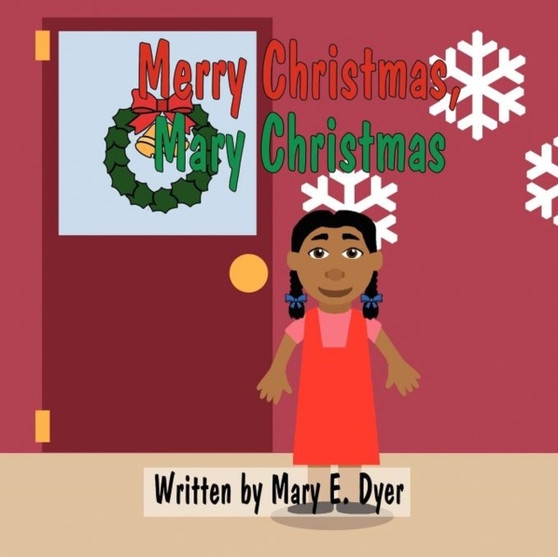 Merry Christmas, Mary Christmas