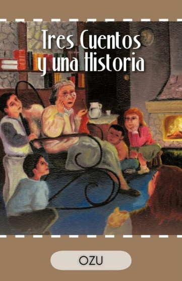 Tres Cuentos y Una Historia