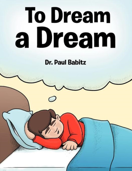 To Dream a Dream