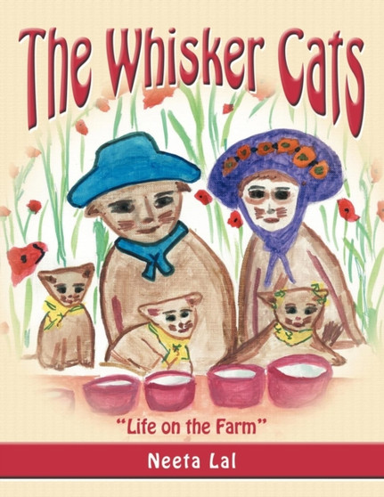 The Whisker Cats : Life on the Farm