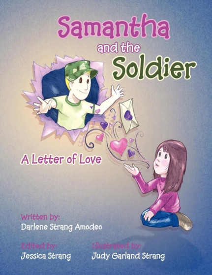 Samantha and the Soldier : A Letter of Love