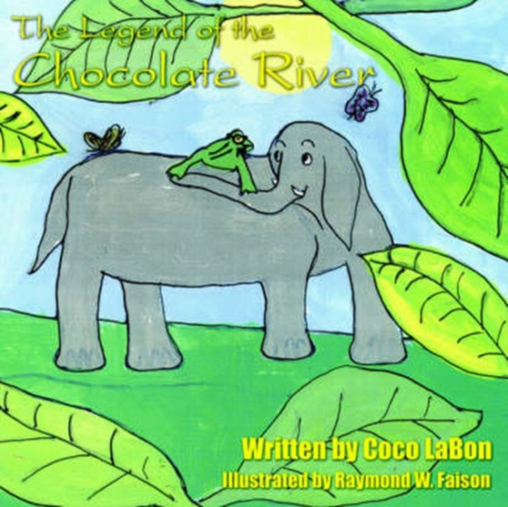 The Legend of the Chocolate River