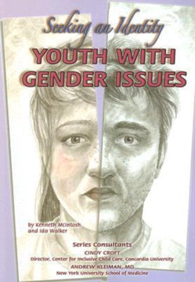Youth with Gender Issues : Seeking an Identity