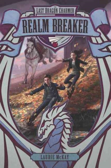 The Last Dragon Charmer #3 : Realm Breaker