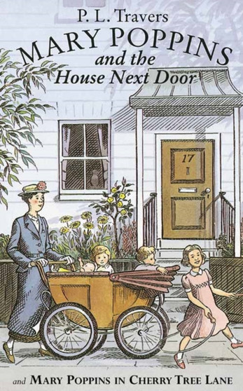 Mary Poppins and the House Next Door / Mary Poppins in Cherry Tree Lane