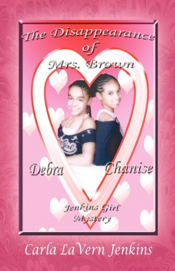The Disappearance of Mrs. Brown : A Jenkins Girl Mystery