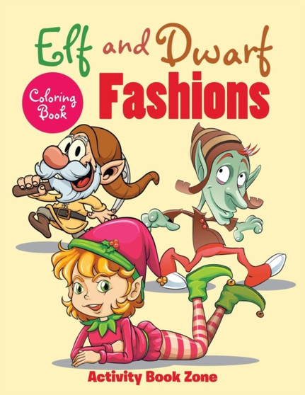 Elf and Dwarf Fashions Coloring Book