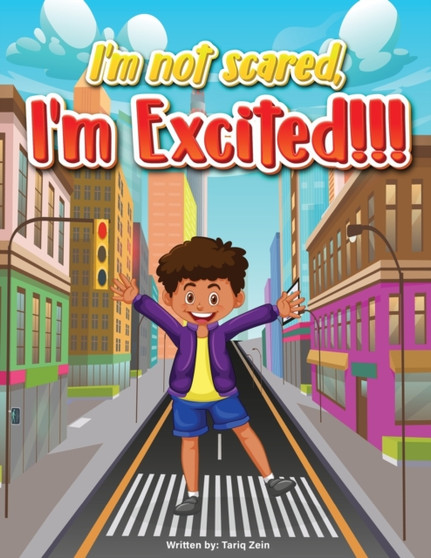 I'm Not Scared, I'm Excited : I'm Not Scared, I'm Excited! : 1