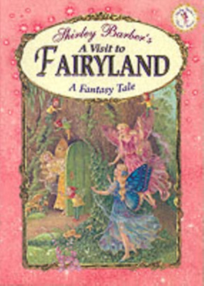 A Visit to Fairyland