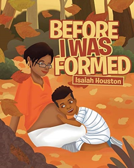 Before I Was Formed