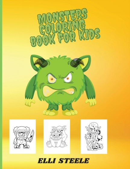 Monsters Coloring Book For Kids : Awesome and Funny Big Printed Designs Monsters Coloring Book For Kids
