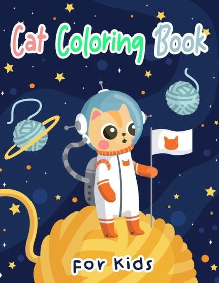Cat Coloring Book for Kids : Cats Coloring book for Girls and Kids Ages 4-8, 8-12 Cat Books Kids Kittens Coloring Book