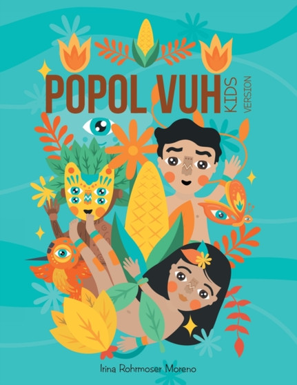 Popol Vuh : Kids Version