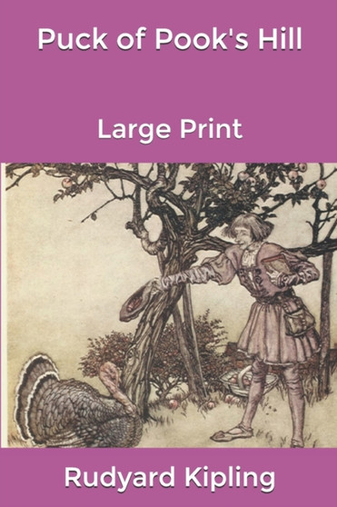 Puck of Pook's Hill : Large Print