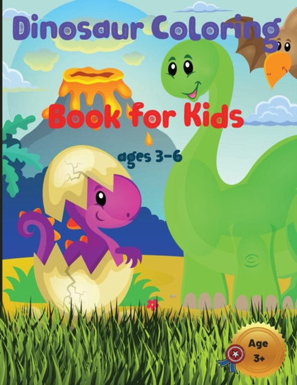 Dinosaur Coloring Book for Kids Ages 3-6 : Great Gift for Boys and Girls with Free Dinosaurs Coloring Pages
