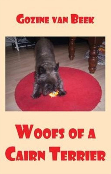 Woofs of a Cairn Terrier