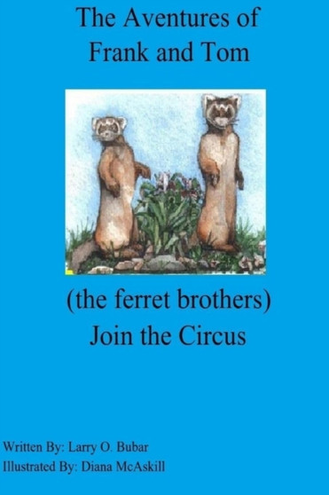 Frank and Tom Join the Circus