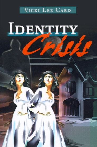 Identity Crisis