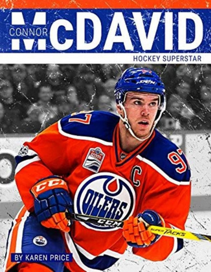 Connor McDavid : Hockey Superstar