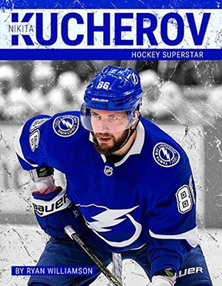 Nikita Kucherov : Hockey Superstar