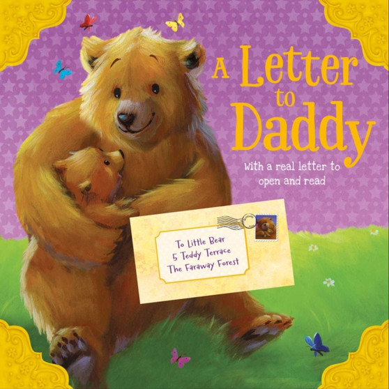 A Letter to Daddy : With your very own spcial letter to write