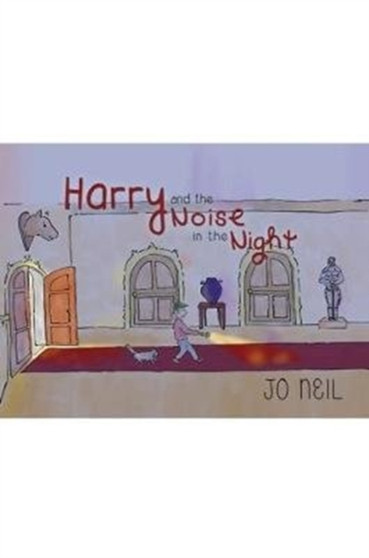 Harry and the Noise in the Night