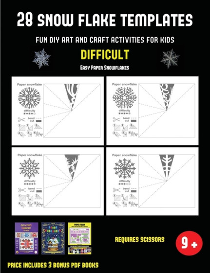 Easy Paper Snowflakes (28 snowflake templates - Fun DIY art and craft activities for kids - Difficult) : Arts and Crafts for Kids : 39