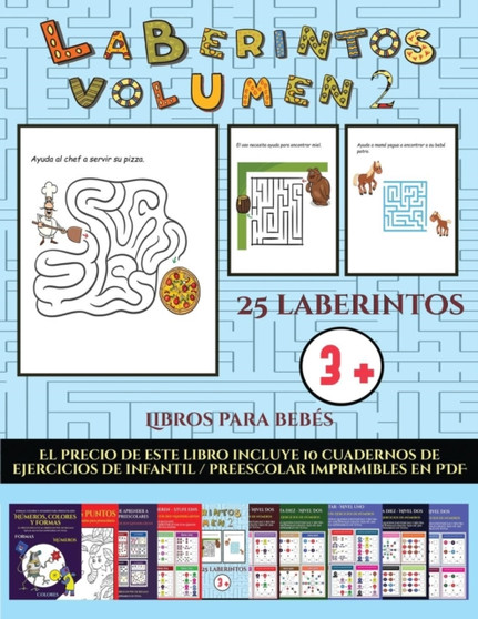 Libros para bebes (Laberintos - Volumen 2) : 25 fichas imprimibles con laberintos a todo color para ninos de preescolar/infantil : 23