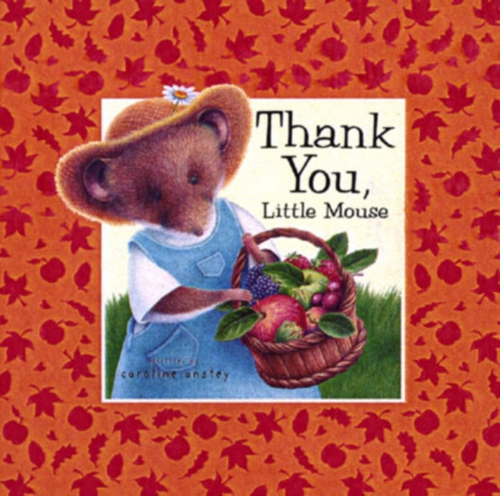 Thank You, Little Mouse
