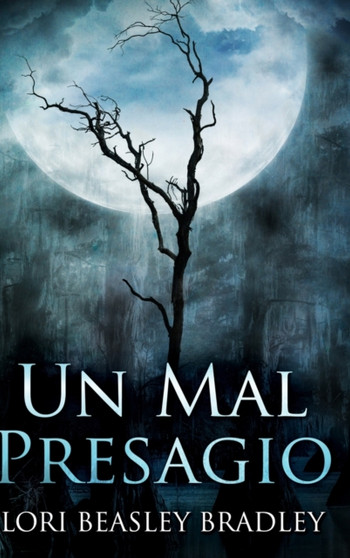Un Mal Presagio : Edicion de Letra Grande en Tapa dura