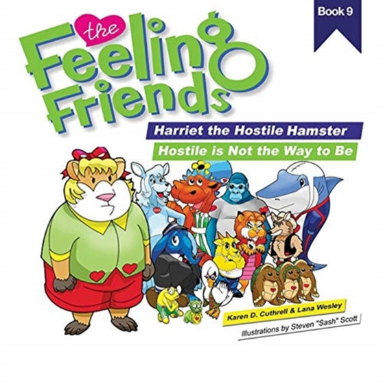 Hostile Is Not the Way To Be : Harriet the Hostile Hamster