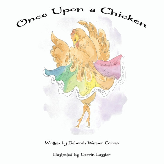 Once Upon a Chicken