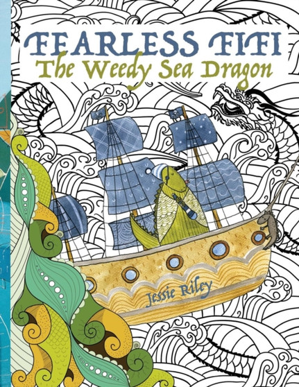 Fearless Fifi : The Weedy Sea Dragon Coloring Book