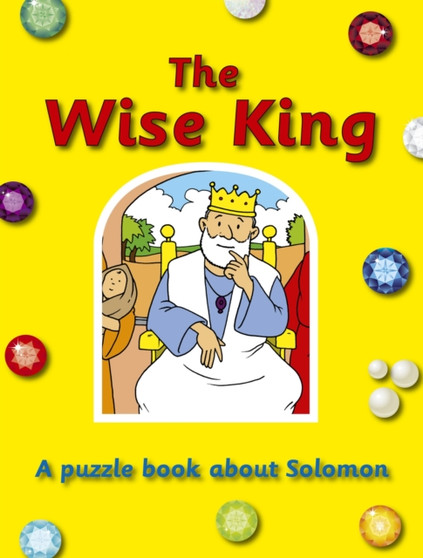 The Wise King : A puzzle book about Solomon