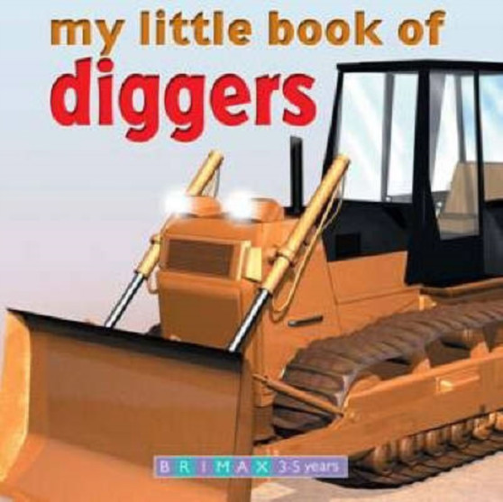 My Little Book of Trucks and Diggers