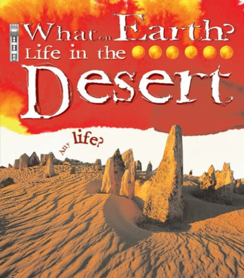 Life in the Desert