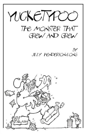 Yucketypoo - The Monster That Grew And Grew