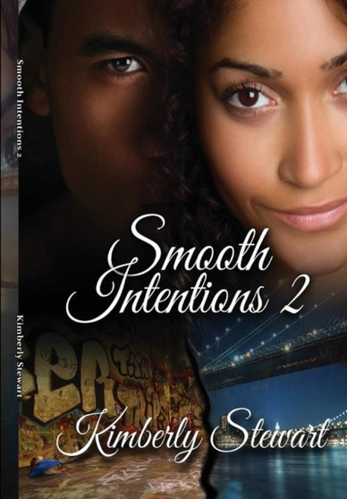 Smooth Intentions 2
