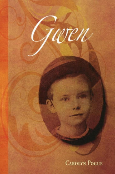 Gwen : A Young Adult Novel