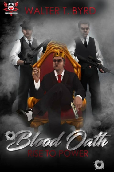 Blood Oath : Rise To Power