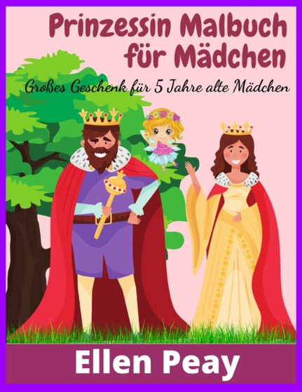 Prinzessin Malbuch fur Madchen : Grosses Geschenk fur 5 Jahre alte Madchen